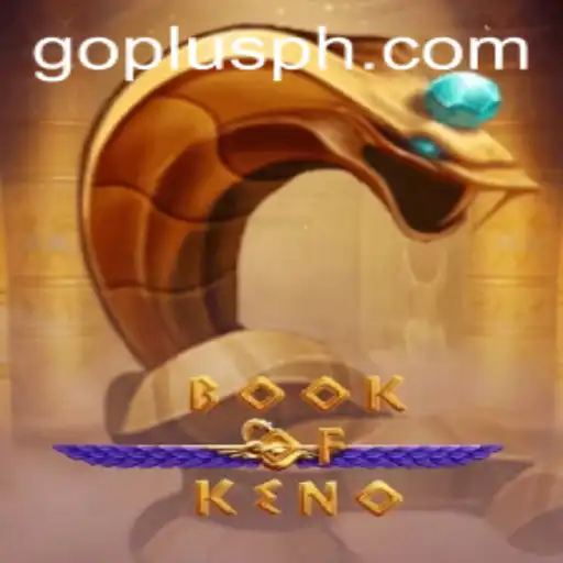 Discover the Excitement of BookOfKeno at GoPlus Casino